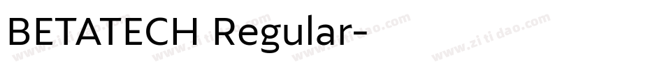 BETATECH Regular字体转换
